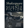 Shakespeare and Science Fiction