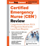 Certified Emergency Nurse (Cen(r)) Review (Digital Access: 6-Month Subscription): Comprehensive Review, Plus 370 Questions Based on the Latest Exam Bl