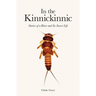 In the Kinnickinnic: Stories of a River and Its Insect Life