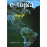 e-topia: Urban Life, Jim-But Not As We Know It