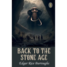 Back To The Stone Age