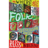 Where the Folk: A Welsh Folklore Road Trip