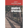 Bluebird, Arkansas