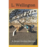 "Car!": A Street Hockey Memoir
