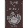 Prophet of Eden Park