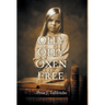 Olly Olly Oxen Free