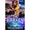 The Kraken Series Collection Two: A Sci-fi Alien Romance Series Books 4-6