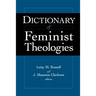 Dictionary of Feminist Theologies
