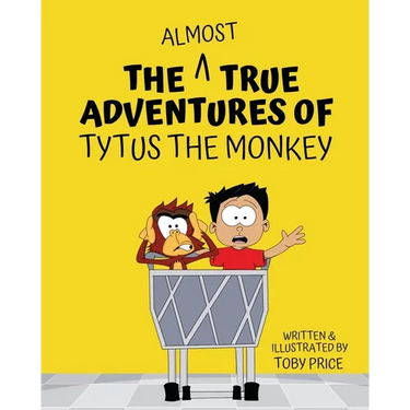 The Almost True Adventures of Tytus the Monkey