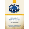 European Blame Games: Where Does the Buck Stop?