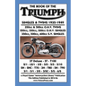 Book of the Triumph Singles & Twins 1935-1949