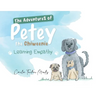 The Adventures of Petey the Chiweenie: Learning Empathy