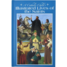 A Catholic Child's Illustrated Lives of the Saints