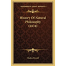 History Of Natural Philosophy (1834)