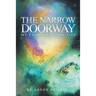 The Narrow Doorway