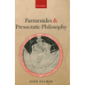 Parmenides and Presocratic Philosophy