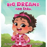 Big Dreams, Tiny Steps