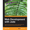 Web Development with Jade
