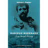 Oedipus Redeemed: Seeing Through Listening