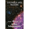Counsels and Maxims