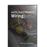 Auto Electronics Wiring: Simplified Auto Electrical
