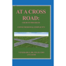 At A Cross Road: Church Troubled: Consumerism & Simplicity