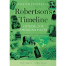 Robertson's Timeline of World & American Firsts: Volume 2