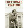 Freedom's Orator: Mario Savio and the Radical Legacy of the 1960s