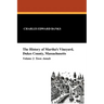 The History of Martha's Vineyard, Dukes County, Massachusetts in Three Volumes (Vol. 2): Town Annals