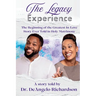 The Legacy Experience