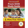 Praxis 5006 Study Guide: 5 Practice Tests and Exam Prep for the Praxis Elementary Education Assessment [Includes Detailed Answer Explanations]