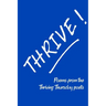 Thrive!: Poems from the Thriving Thursday Poets