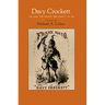 Davy Crockett: The Man, the Legend, the Legacy, 1786-1986