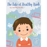 The Tale of Healthy Hank
