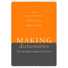 Making Dictionaries: Preserving Indigenous Languages of the Americas