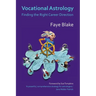 Vocational Astrology: Finding the Right Career Direction