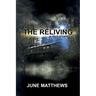 The Reliving: A True Story