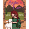 Christian Children's Books: Arabel's Lamb
