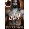 Wild: A Savage Alpha Shifter Romance