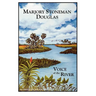 Marjory Stoneman Douglas: Voice of the River