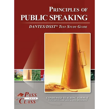 Principles of Public Speaking DANTES / DSST Test Study Guide