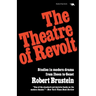 The Theatre of Revolt: An Approach to Modern Drama