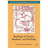 Readings of Trauma, Madness, and the Body