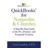 QuickBooks for Nonprofits & Churches: A Setp-By-Step Guide to the Pro, Premier, and Nonprofit Versions