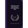 Collections of the Massachusetts Historical Society (1815)