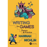 Writing for Games: Theory and Practice