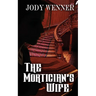 The Mortician's Wife