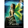 Fires & Fairies