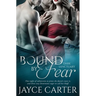 Bound by Fear