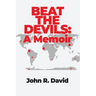 Beat the Devils: A Memoir